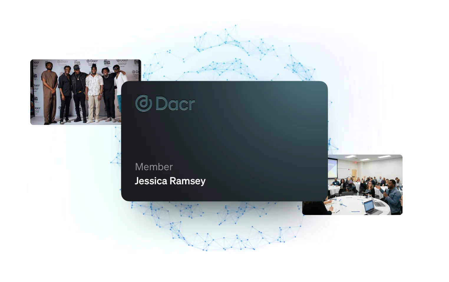 The Dacr Membership Card with a member's name on it, surrounded by photos from Dacr community events.